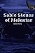 Stable Stones of Melentar