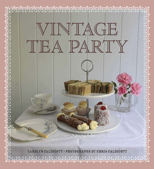 Vintage Tea Party (Hardcover)