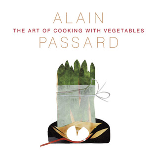 The Art of Cooking With Vegetables (Hardcover)