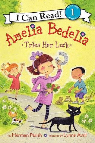 Amelia Bedelia Tries Her Luck: A Humorous I Can Read Book About Silly Mix-Ups and Good Luck for Kids (Ages 4-8) (I Can Read Level 1)