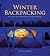 Winter Backpacking by Ben Shillington