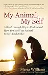 My Animal, My Self by Marta Williams