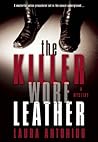 The Killer Wore Leather: A Mystery