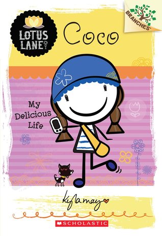 Coco: My Delicious Life (Lotus Lane, #2)