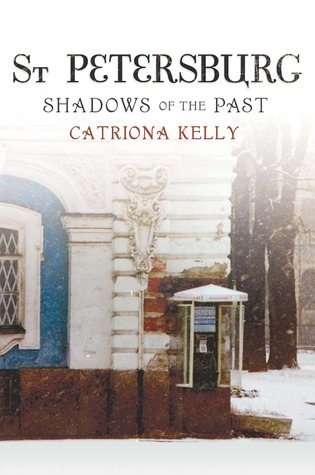 St Petersburg: Shadows of the Past (Hardcover)
