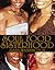 Soul Food Sisterhood by Aisha Washington
