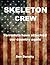Skeleton Crew