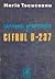 Căpitanul Apostolescu și cifrul D-237 (Căpitanul Apostolescu #10)