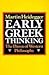 Early Greek Thinking: The D...