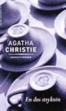 En dos stryknin by Agatha Christie