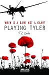 Playing Tyler