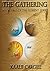 The Gathering (Element #2)