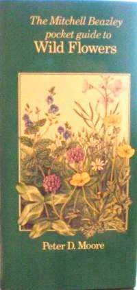 The Mitchell Beazley Pocket Guide to Wild Flowers