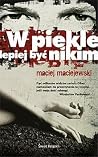 W piekle lepiej b...