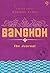 Bangkok: The Journal