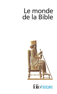 Le monde de la Bible (Mass Market Paperback)