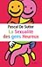 La sexualité des gens heureux