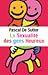 La sexualité des gens heureux by Pascal De Sutter