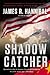 Shadow Catcher: A Novel
