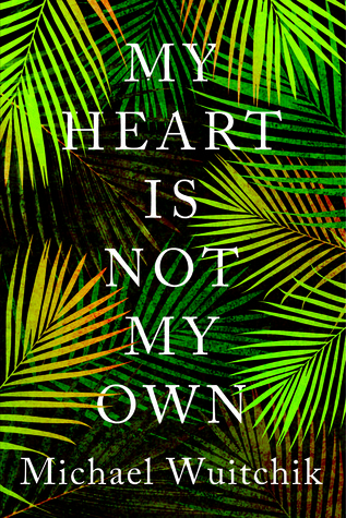 My Heart Is Not My Own (Paperback)