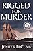 Rigged for Murder (Windjamm...