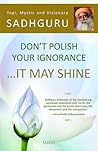Don't Polish Your...