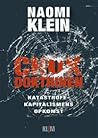 Chokdoktrinen by Naomi Klein