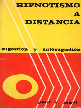Hipnotismo a distancia / sugestión y autosugestión