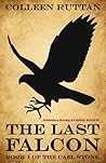 The Last Falcon by Colleen Ruttan