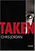 Taken (Randall Shane, #1)