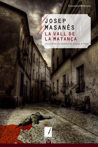 La vall de la matança (Paperback)