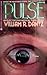 Pulse by William R. Dantz