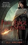 Fiery Edge of Steel by Jill Archer