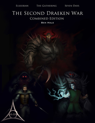 The Second Draeken War (Combined Edition)