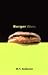 Burger Wuss by M.T. Anderson
