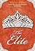 The Elite (The Selection, #2)