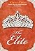 The Elite (The Selection, #2)