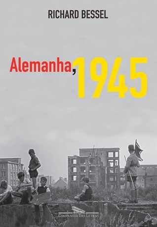 Alemanha, 1945: Da Guerra à Paz