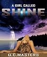 A Girl Called Shine