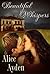 Beautiful Whispers by Alice Ayden