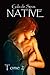 Native, tome 2 (Native, #2)