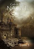 Native, Tome 3