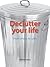 Declutter Your Life: From Chaos to Calm