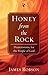 Honey from the Rock: Deuteronomy for the People of God