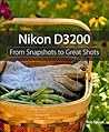 Nikon D3200: From...