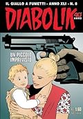 Diabolik anno XLI n. 8: Un piccolo imprevisto