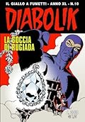 Diabolik anno XL n. 10: La goccia di rugiada