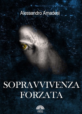 Sopravvivenza Forzata