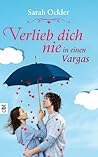 Verlieb dich nie in einen Vargas by Sarah Ockler