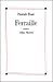 Ferraille by Pascale Roze